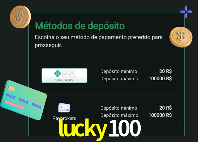 O cassino lucky100 oferece uma grande variedade de métodos de pagamento